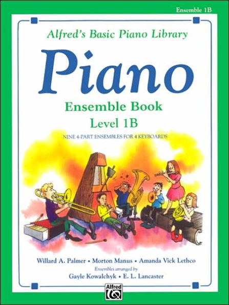 Alfred's Basic Piano Library Ensemble Book, Bk 1B