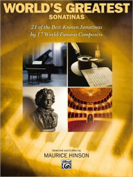 Title: World's Greatest Piano Sonatinas, Author: Maurice Hinson