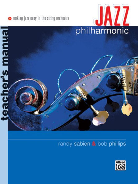 Jazz Philharmonic: Teacher's Manual, Book & Online Audio