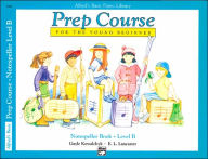 Title: Alfred's Basic Piano Prep Course Notespeller, Bk B: For the Young Beginner, Author: Gayle Kowalchyk