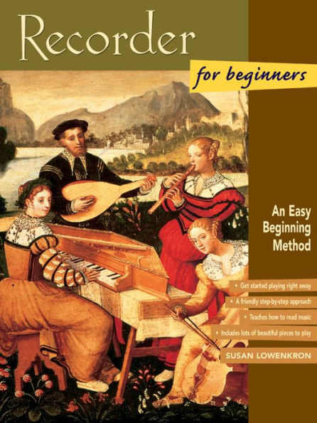 Recorder for Beginners: An Easy Beginning Method