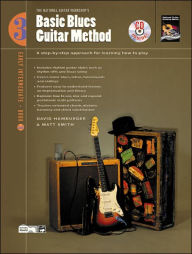 Title: Basic Blues Guitar Method, Bk 3: A Step-by-Step Approach for Learning How to Play, Book & CD, Author: David Hamburger