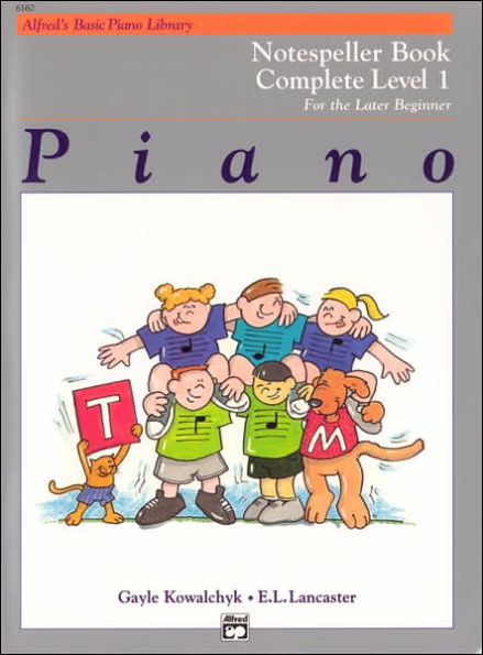 Alfred's Basic Piano Library Notespeller Complete, Bk 1: For the Later Beginner