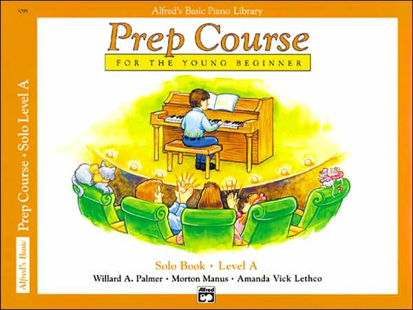 Alfred's Basic Piano Prep Course Solo Book, Bk A: For the Young Beginner