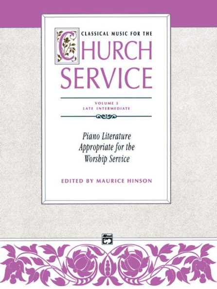 Classical Music for the Church Service, Vol 3