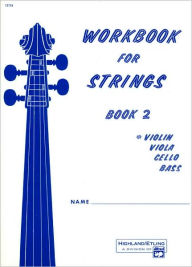 Title: Workbook for Strings, Bk 2: Violin, Author: Forest Etling