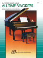 Alfred's Basic Adult Piano Course All-Time Favorites, Bk 2: 46 Titles to Play and Sing