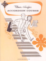 Title: Palmer-Hughes Accordion Course, Bk 4: For Group or Individual Instruction, Author: Willard A. Palmer