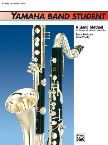 Yamaha Band Student, Bk 1: B-flat Bass Clarinet