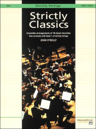 Title: Strictly Classics, Bk 1: Violin, Author: John O'Reilly