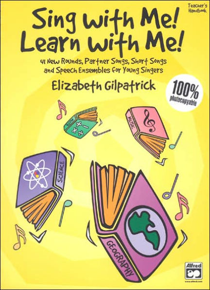 Sing with Me! Learn With Me!: Teacher's Handbook (Includes Reproducible Pages), Comb Bound Book