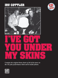 Title: I've Got You Under My Skins: Book & Online Audio, Author: Alfred Music