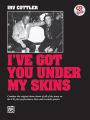 I've Got You Under My Skins: Book & Online Audio