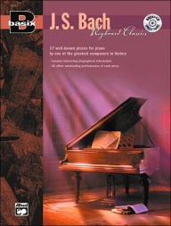 Title: Basix Keyboard Classics J. S Bach: 17 Well-Known Pieces for Piano by One of the Greatest Composers in History, Book & CD, Author: Johann Sebastian Bach