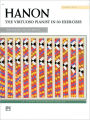 Hanon -- The Virtuoso Pianist in 60 Exercises: Complete (Smyth-Sewn), Smyth-Sewn Book