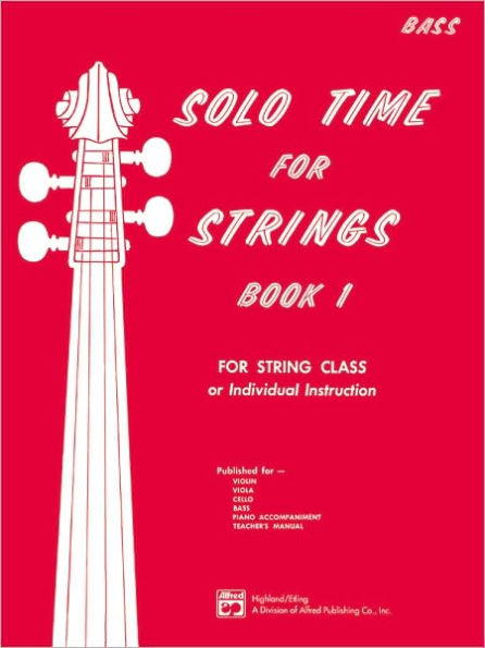 Solo Time for Strings, Bk 1: Bass