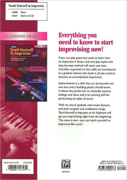 Alfred's Teach Yourself to Improvise at the Keyboard: Everything You Need to Know to Start Improvising Now!, Book & CD