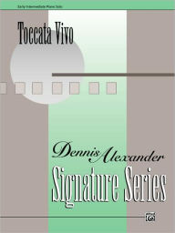 Title: Toccata Vivo: Sheet, Author: Dennis Alexander