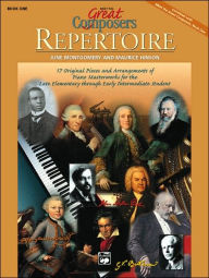 Title: Meet the Great Composers -- Repertoire, Bk 1: 17 Original Pieces and Arrangements of Piano Masterworks for the Late Elementary Through Early Intermediate Student, Author: Alfred Music