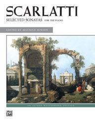 Title: Scarlatti -- Selected Sonatas, Author: Domenico Scarlatti