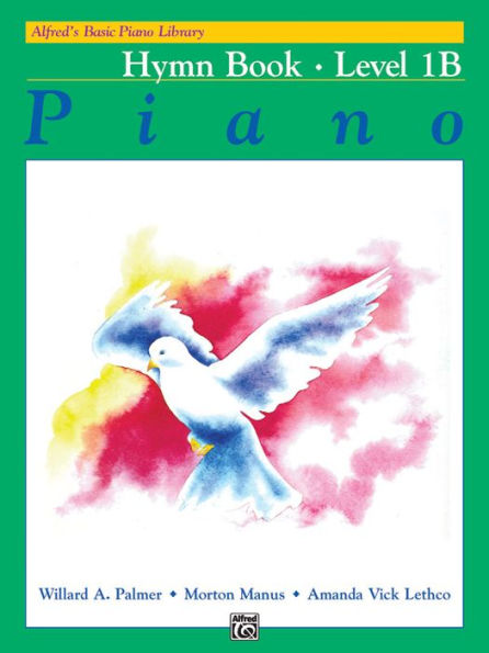Alfred's Basic Piano Library Hymn Book, Bk 1B