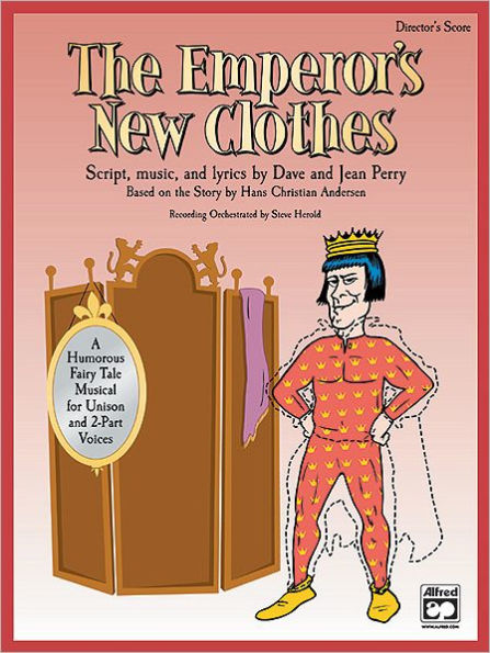 The Emperor's New Clothes: Performance Pack, Score & 10 Books