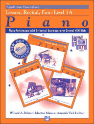 Title: Alfred's Basic Piano Course: GM for Lesson, Recital & Fun Books, Level 1a (, Author: Amanda Vick Lethco