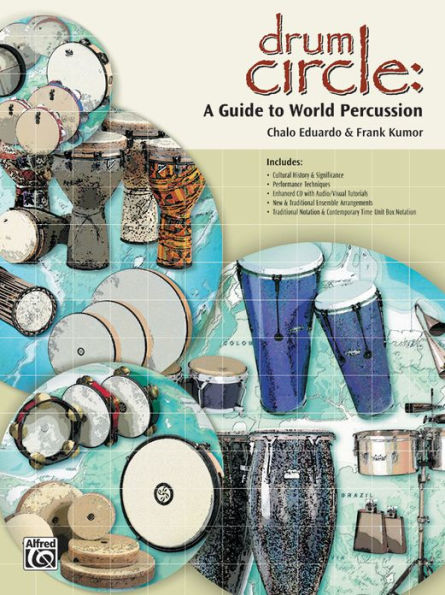 Drum Circle: A Guide to World Percussion