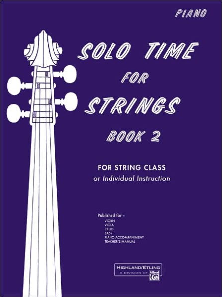 Solo Time for Strings, Bk 2: Piano Acc.