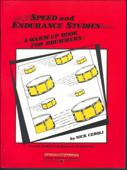 Speed and Endurance Studies: A Warm-Up Book for Drummers