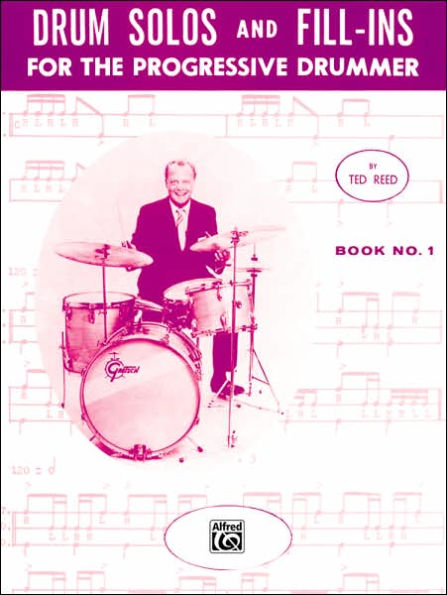 Drum Solos and Fill-Ins for the Progressive Drummer, Bk 1