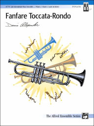 Title: Fanfare Toccata-Rondo: Sheet, Author: Dennis Alexander