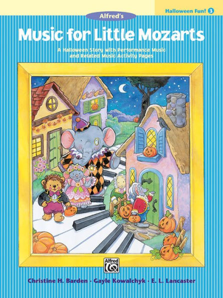 Music for Little Mozarts Halloween Fun, Bk 3: A Halloween Story with Performance Music and Related Music Activity Pages