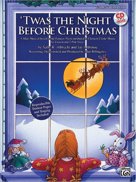 'Twas the Night Before Christmas: A Christmas Mini-Musical for Unison and 2-Part Voices (Kit), Book & Online PDF/Audio