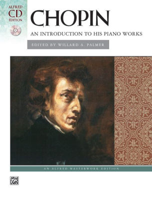 Chopin An Introduction To His Piano Works Book Amp Cd By