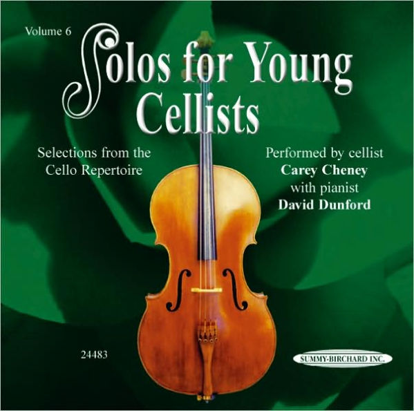 Solos for Young Cellists, Vol 6: Selections from the Cello Repertoire