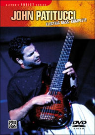 Title: John Patitucci -- Electric Bass Complete: DVD, Author: John Patitucci