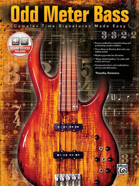 Odd Meter Bass: Playing Odd Time Signatures Made Easy, Book & Online Audio