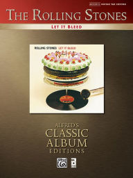 Title: Rolling Stones -- Let It Bleed: Authentic Guitar TAB, Author: The Rolling Stones