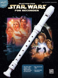 Title: Selections from Star Wars for Recorder: Book Only, Author: John Williams