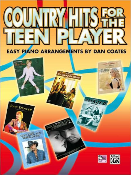 Country Hits for the Teen Player: Easy Piano