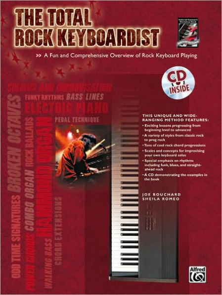 total* The Total Rock Keyboardist: A Fun and Comprehensive Overview of Rock Keyboard Playing, Book & CD