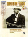 Stefan Grossman's Early Masters of American Blues Guitar: Blind Boy Fuller, Book & CD