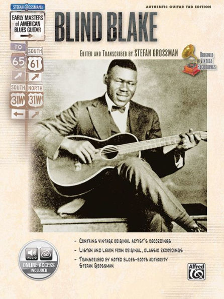 Stefan Grossman's Early Masters of American Blues Guitar: Blind Blake, Book & Online Audio