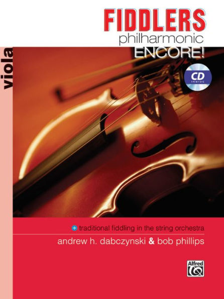 Fiddlers Philharmonic Encore!: Viola, Book & CD