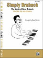 Simply Brubeck: The Music of Dave Brubeck -- 26 of His Top Jazz Classics