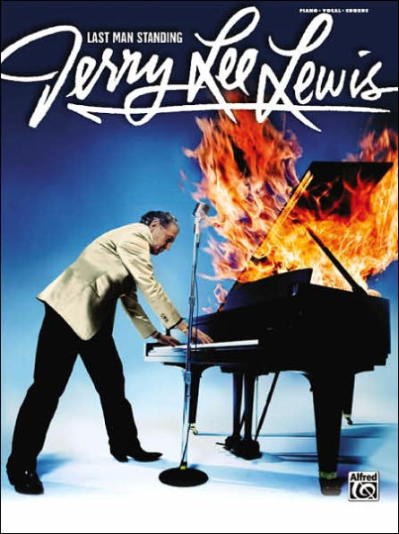 Jerry Lee Lewis -- Last Man Standing: Piano/Vocal/Chords