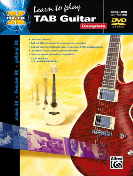 Alfred's MAX TAB Guitar Complete: See It * Hear It * Play It, Book & DVD (Sleeve)