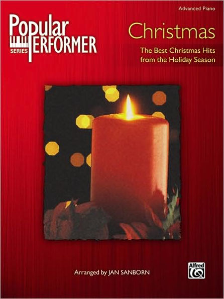 Popular Performer -- Christmas: The Best Christmas Hits from the Holiday Season