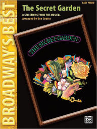 Title: The Secret Garden: Broadway's Best Series, Author: Dan Coates